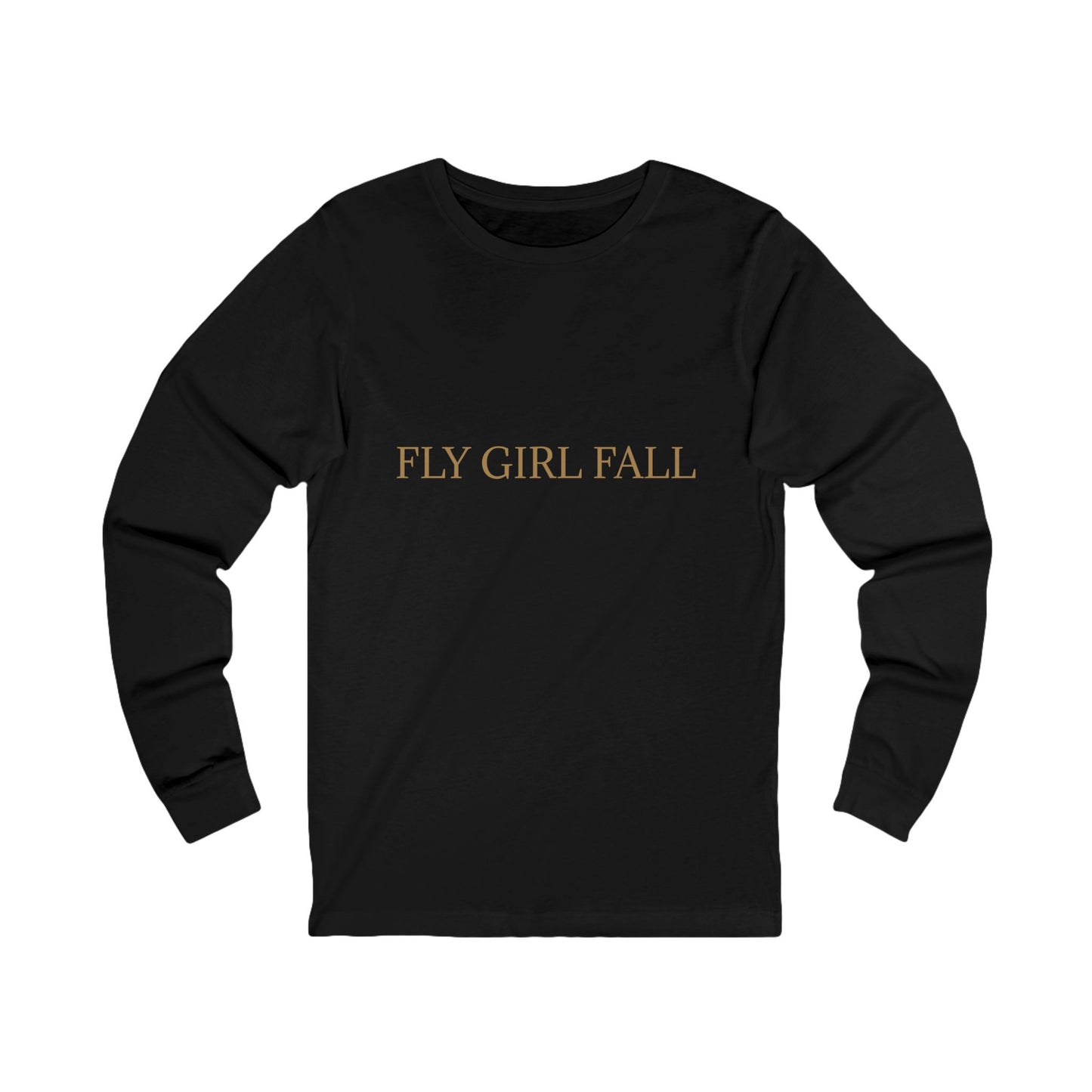 Fly Girl Fall Long Sleeve Tee
