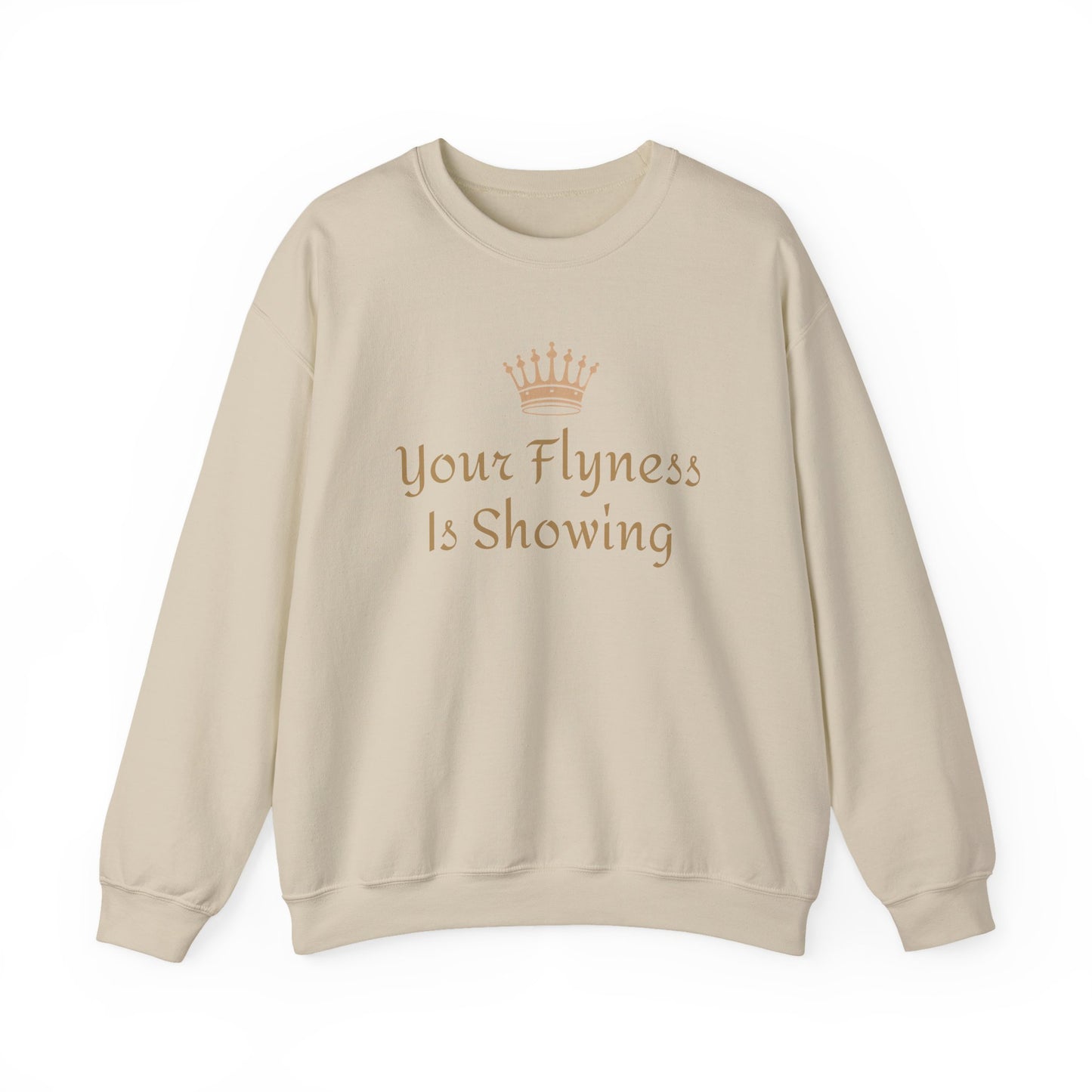 Your Flyness Is Showing Crew Neck
