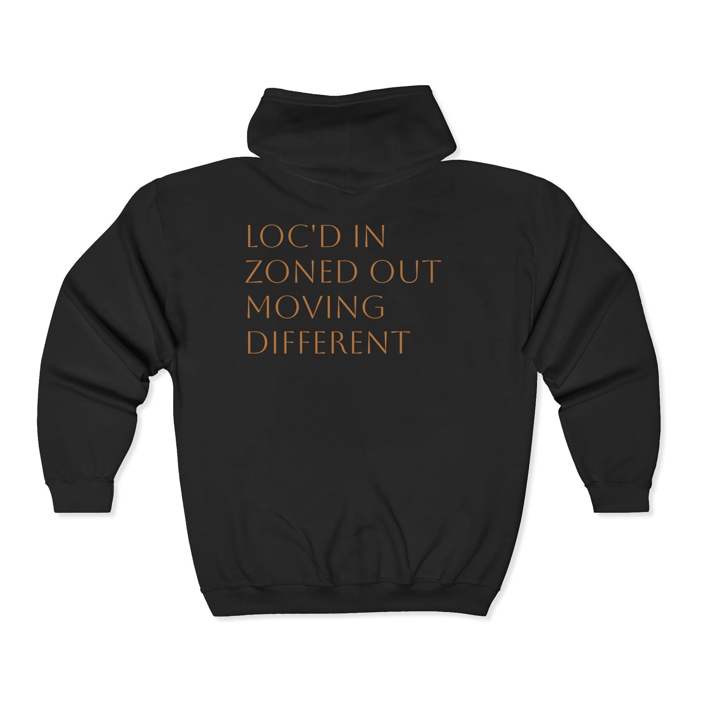 Loc'd In Zoned Out Full Zip Hooded Sweatshirt