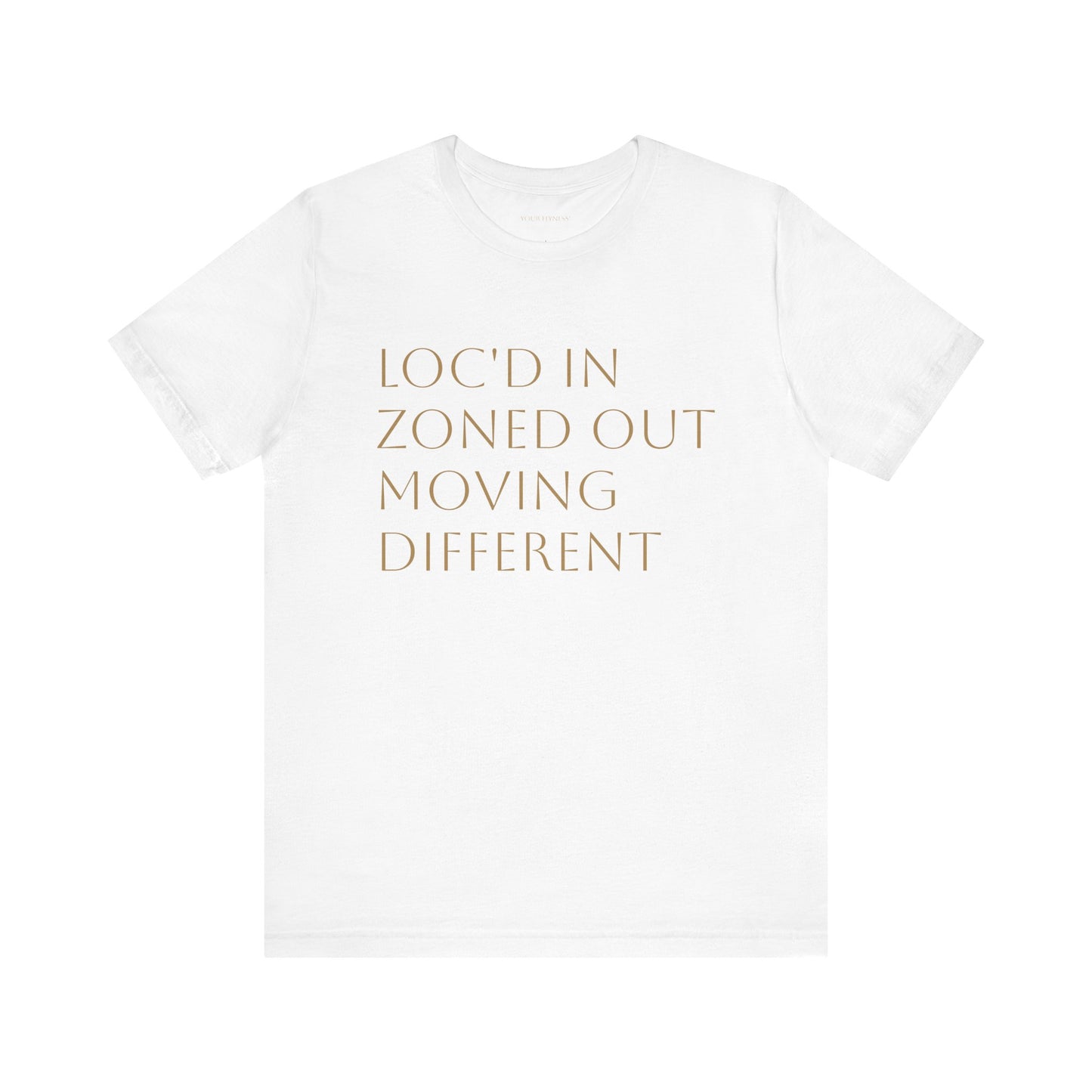 Loc'd In Zoned Out Unisex Jersey Tee - Stylish Statement Shirt