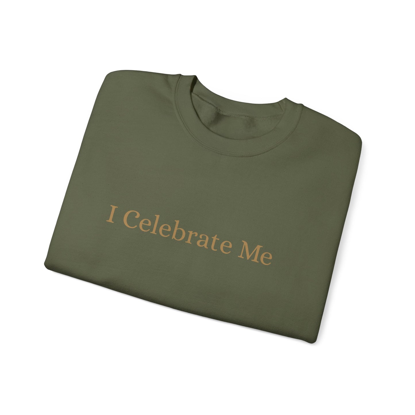 I Celebrate Me Crew Neck