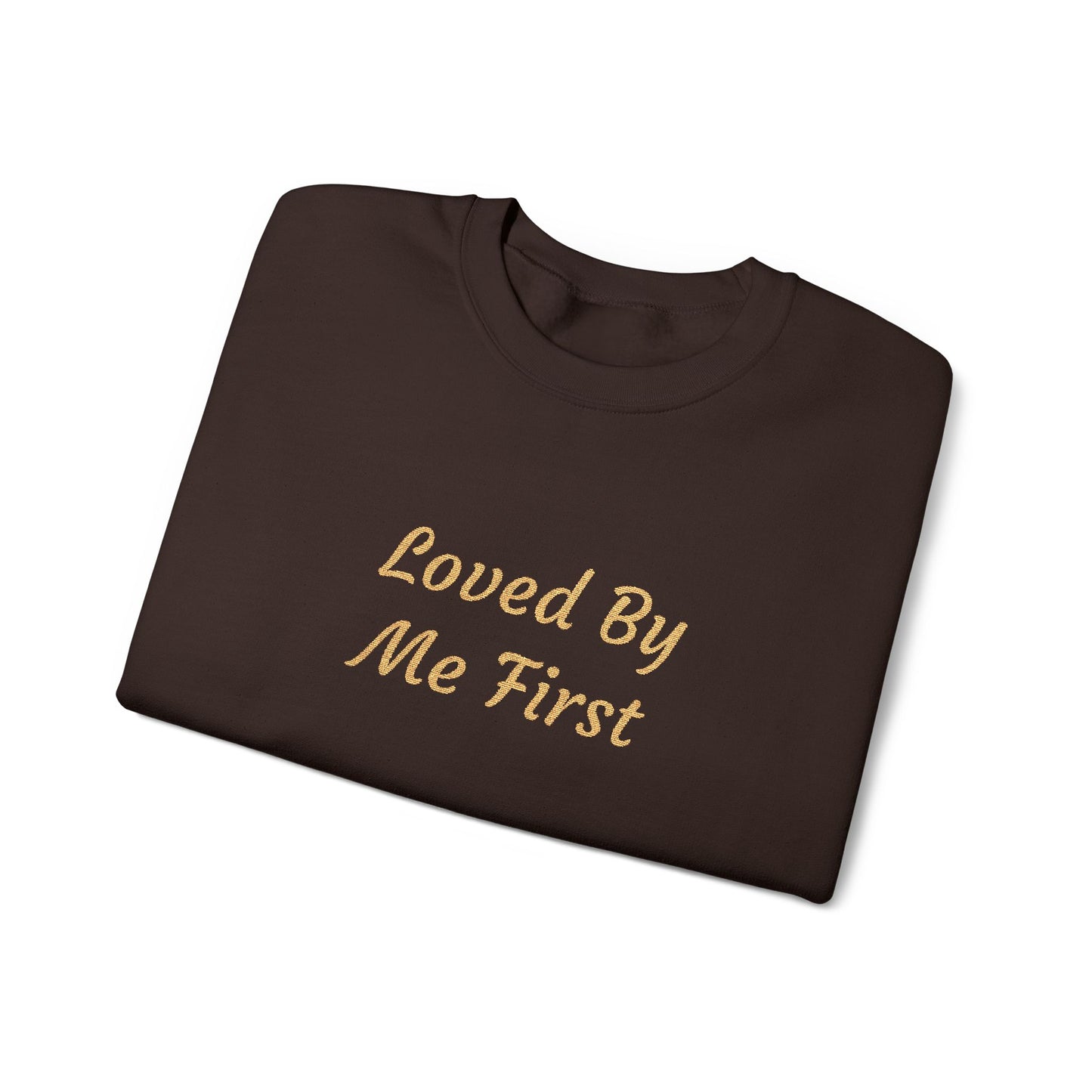 Loved By Me First Crewneck Sweatshirt